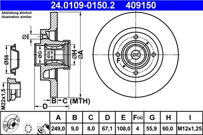 ATE 24.0109-0150.2 Číslo výrobce: 409150. EAN: 4006633322867.