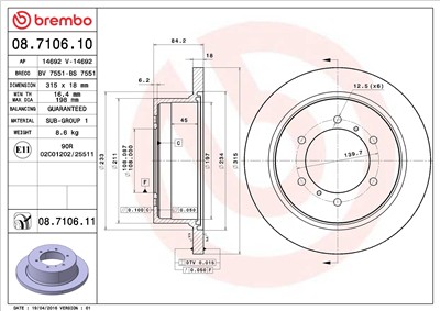 BREMBO 08.7106.11 EAN: 8020584032664.
