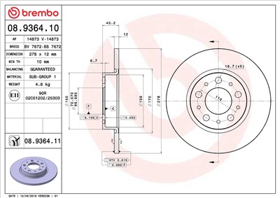 BREMBO 08.9364.11 EAN: 8020584026519.