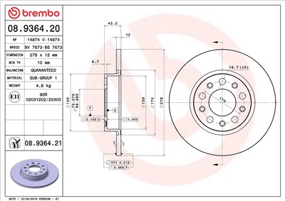 BREMBO 08.9364.21 EAN: 8020584024072.