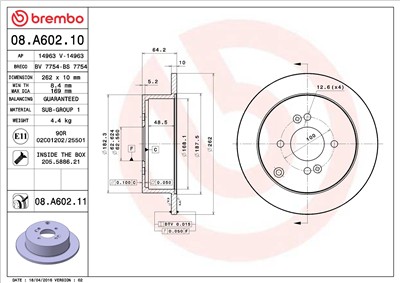 BREMBO 08.A602.11 EAN: 8020584210598.