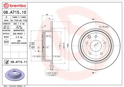 BREMBO 08.A715.10 EAN: 8020584019184.