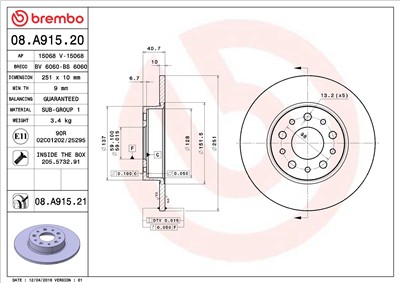 BREMBO 08.A915.21 EAN: 8020584211007.