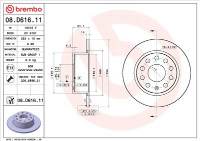 BREMBO 08.D616.11 EAN: 8020584236284.