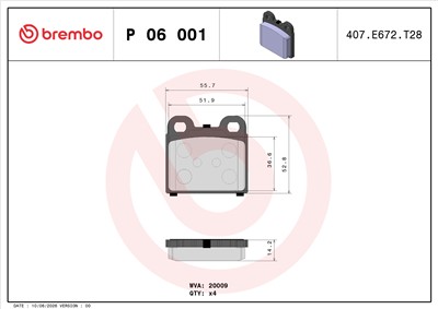 BREMBO P 06 001 Číslo výrobce: 20009. EAN: 8020584050019.