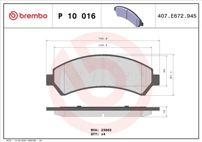 BREMBO P 10 016 Číslo výrobce: 23663. EAN: 8020584091173.