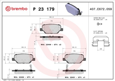 BREMBO P 23 179 Číslo výrobce: 22449. EAN: 8020584087022.