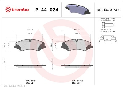 BREMBO P 44 024 Číslo výrobce: 25021. EAN: 8020584110126.