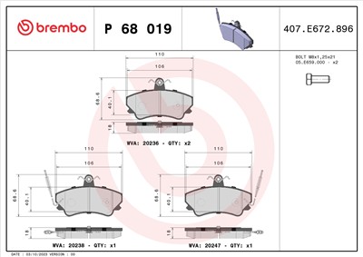 BREMBO P 68 019 Číslo výrobce: 20236. EAN: 8020584056820.