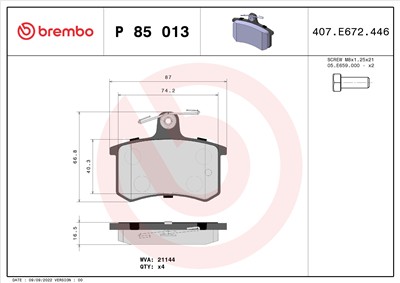 BREMBO P 85 013 Číslo výrobce: 21144. EAN: 8020584058169.