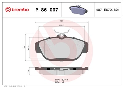 BREMBO P 86 007 Číslo výrobce: 20164. EAN: 8020584058954.