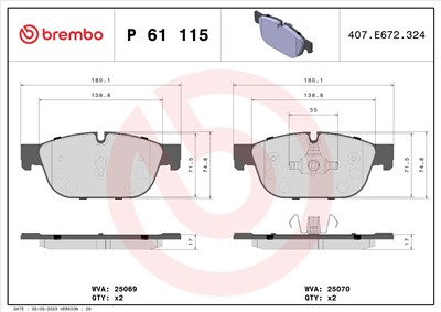 BREMBO P 61 115 Číslo výrobce: 25070. EAN: 8020584109878.