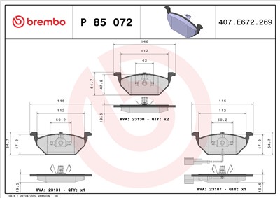 BREMBO P 85 072 Číslo výrobce: 23131. EAN: 8020584058756.